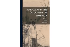 Africa and the Discovery of America; Volume 2