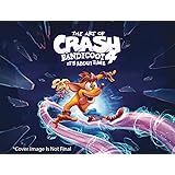 The Art of Crash Bandicoot 4: It's About Time