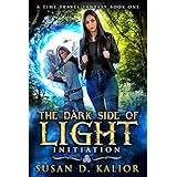 The Dark Side of Light:  Book One-INITIATION: A Viking Time Travel Fantasy (The Dark Side of Light Trilogy 1)