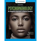 Psychopathology: An Integrative Approach to Mental Disorders (MindTap Course List)