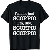 Scorpio Scorpio | Funny Zodiac Horoscope Scorpio AF Birthday T-Shirt