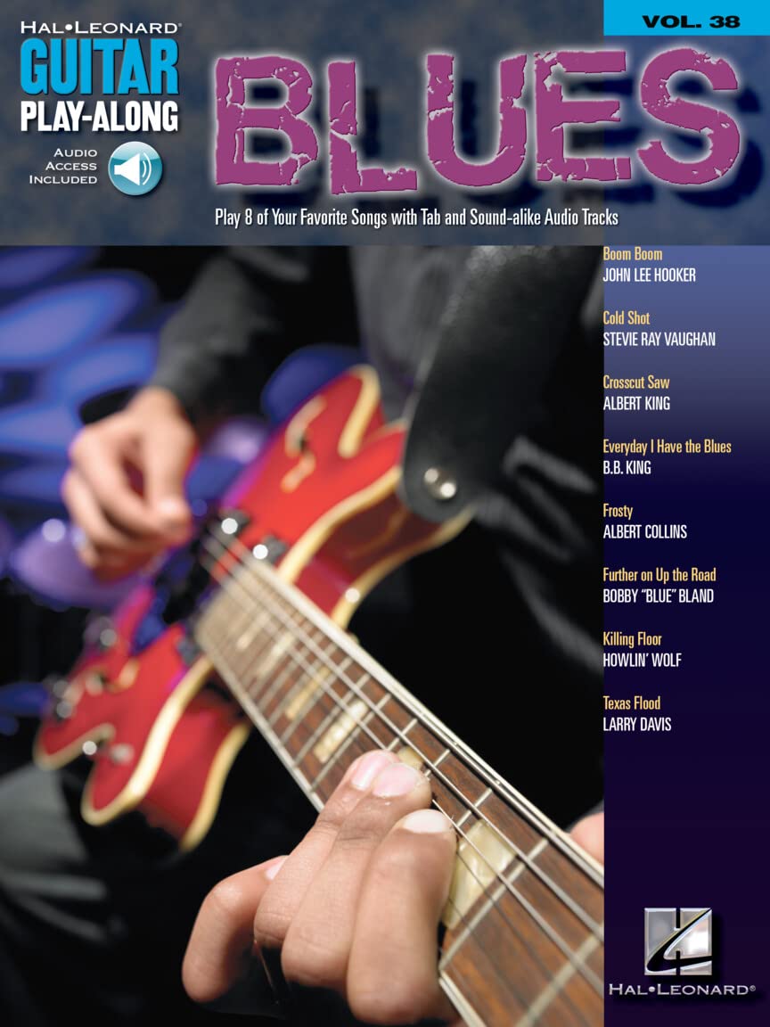 Guitar Play-Along Volume 38 Blues / Play 8 of Your Favorite Songs with Tab and Sound-alike Audio Tracks (Audio Access Included)
