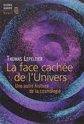 La  face cachée de l'Univers