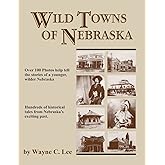 Wild Towns of Nebraska