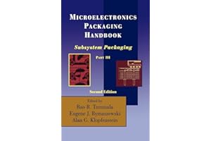 Microelectronics Packaging Handbook: Subsystem Packaging Part III