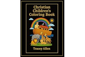 Christian Children’s Coloring Book: Faith, Hope and Love