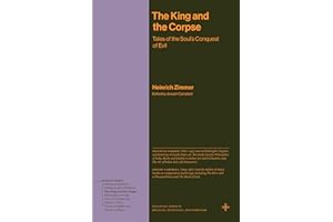 The King and the Corpse: Tales of the Soul's Conquest of Evil (Bollingen Series)