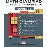 MATH OLYMPIAD CONTESTS PREPARATION GRADES 4-8: AMC-8, MATHCOUNTS, MATHCON,& MATH LEAGUES
