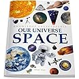 Space: Our Universe (Knowledge Encyclopedia For Children)