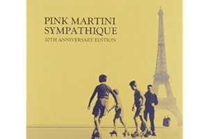 Sympathique: 20th Anniversary Edition