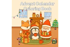 Cozy Kawaii Advent Calendar – Christmas Coloring Book 2025: A cute and cozy Christmas coloring book for kids, teens & adults 