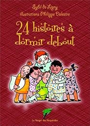 24 histoires à dormir debout