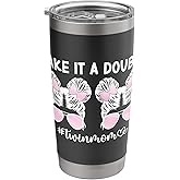 Make It A Double Twin Mom Of Twins Twin Mama Twin Mother Stainless Steel Insulated Tumbler
