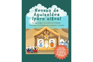 Novena de Aguinaldos para Niños: Un viaje mágico al corazón de la Navidad: Oraciones y actividades para compartir en familia