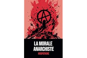 La Morale Anarchiste