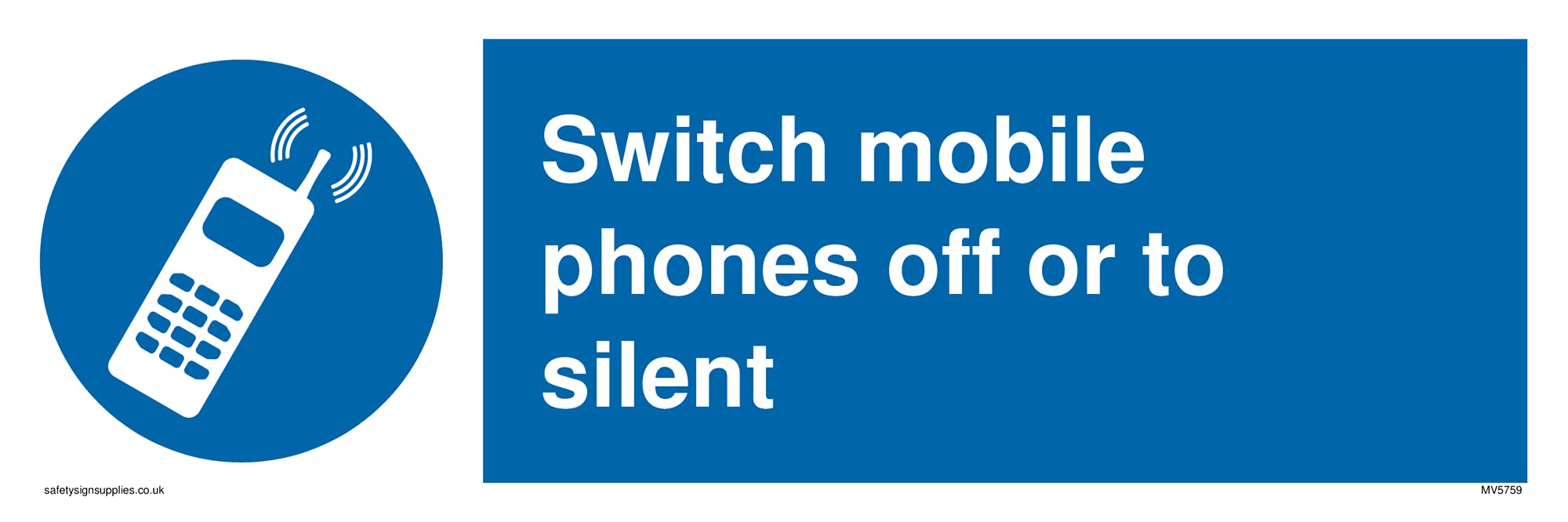 Pack of five - Switch mobile phones off or to silent with symbol Sign - 300x100mm - L31