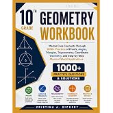 10th Grade GEOMETRY WORKBOOK: Master Core Concepts Through 1000+ Practice of Proofs, Angles, Triangles, Trigonometry, Coordinate Geometry, and ... Applications (Bright Minds Workbook Series)