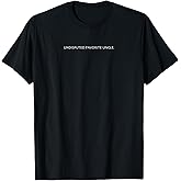 Funny Favorite Uncle Saying Design Undisputed Graphic T-Shirt