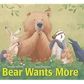 Bear Wants More (The Bear Books)