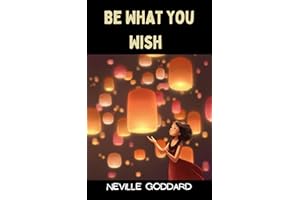 Be What You Wish