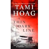 A Thin Dark Line: A Novel (Bayou)