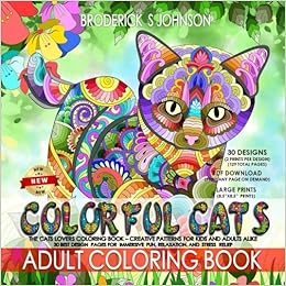 Amazon Com Colorful Cats The Cat Lovers Coloring Book Creative Patterns For Kids And Adults Alike 30 Best Design Pages For Immersive Fun Relaxation And Art Therapy For The Mind
