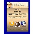 SBIP999's MM-2Z Lottery System: Slaying Straights in the Pick 3 Cash 3 Daily 3 Play 3 and Win 3 State Lottery Games