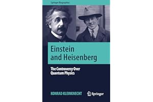 Einstein and Heisenberg (Springer Biographies)