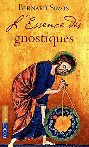 L' essence des gnostiques