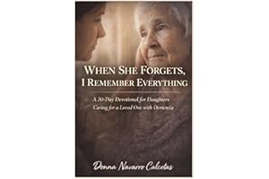 When She Forgets, I Remember Everything