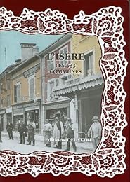 L' Isère, les 533 communes