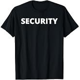 SECURITY on front only - Security Guard T-Shirt
