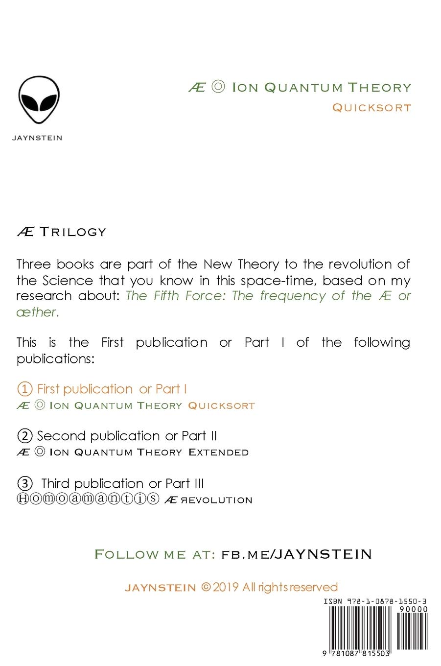 Ae Ion Quantum Theory Quicksort 1 First Publication Or Part I Of Ae Trilogy 1 Pecharroman Jay R Amazon Com Books