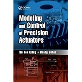 Modeling and Control of Precision Actuators