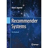 Recommender Systems: The Textbook