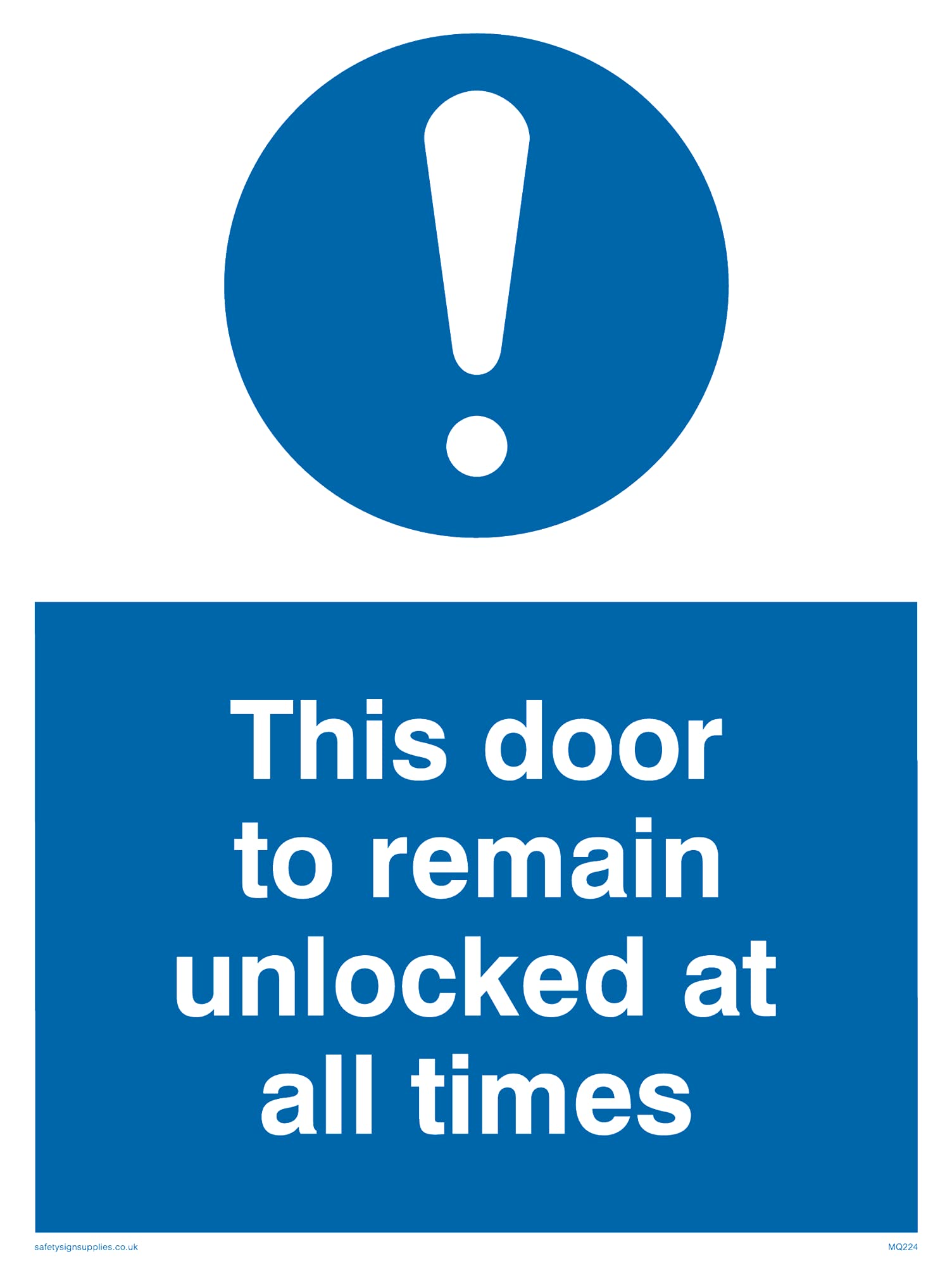 Pack of five - Door To Remain Unlocked All Times Sign - 150x200mm - A5P