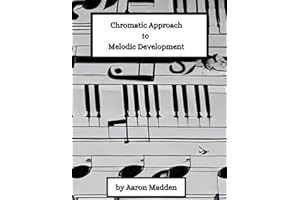 Chromatic Approach to Melodic Development