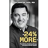 24% More: The Advice & Advisor Every Company Owner Needs