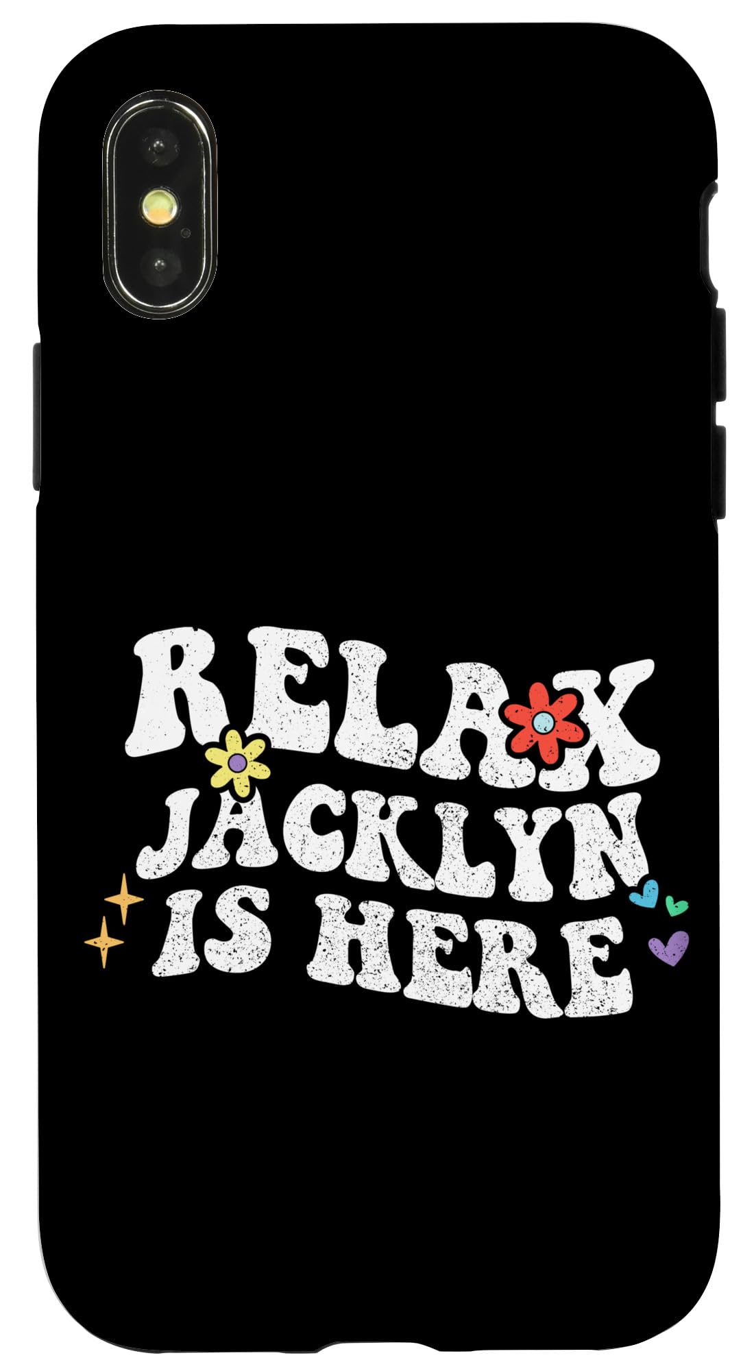 iPhone X/XS Retro Groovy Relax JACKLYN Is Here Funny Mother's Day Name Case