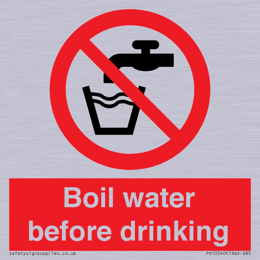Boil water before drinking Sign - 85x85mm - S85