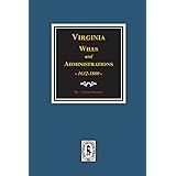 Virginia Wills and Administrations, 1632-1800.