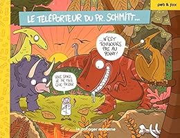 Le  téléporteur du Pr. Schmitt n'est toujours pas au point !