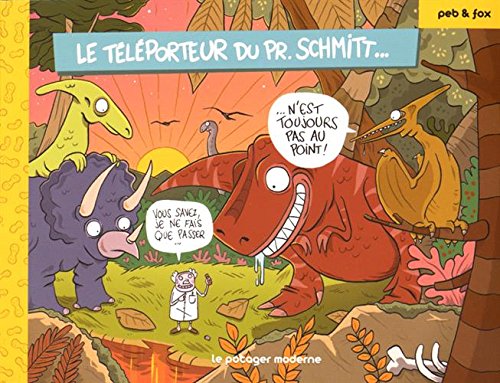 Le  téléporteur du Pr. Schmitt n'est toujours pas au point !