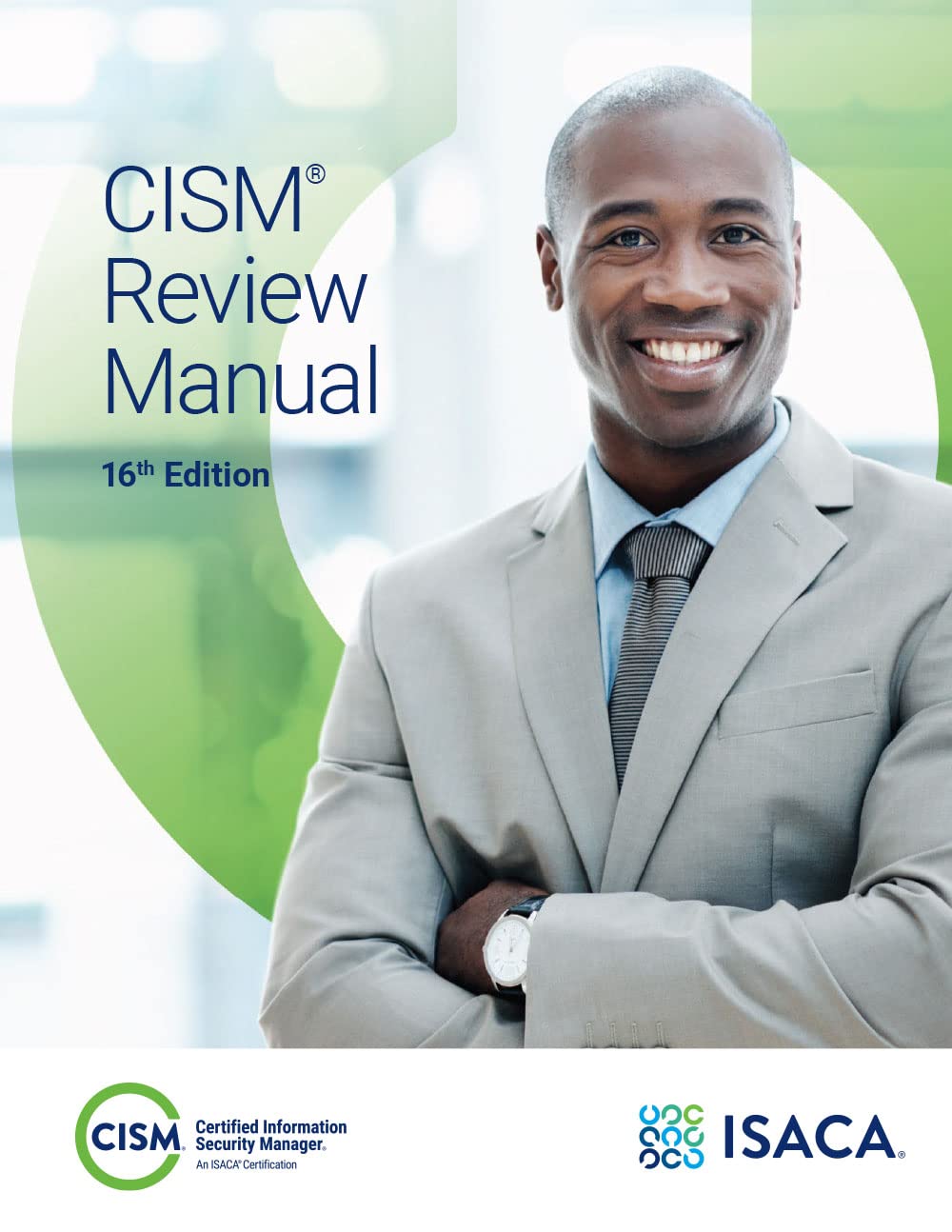 Photo 1 of CISM Review Manual, 16th Edition