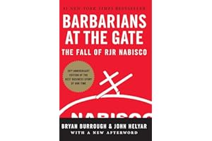 Barbarians at the Gate: The Fall of RJR Nabisco