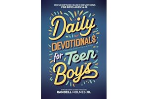 Daily Devotionals for Teen Boys: 100 Scripture Based Devotions for Boys Ages 14-16 with QR Codes & Video Check-Ins (Becoming Biblical Hybrid)