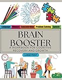 Brain Booster: A Workbook for Cognitive Recovery