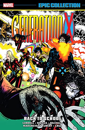 Generation X Epic Collection: Back To School (Generation X (1994-2001)) (English Edition)