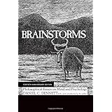 Brainstorms: Philosophical Essays on Mind and Psychology (MIT Press)
