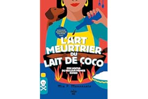 La Cuisine mortelle de Tita Rosie - Tome 1 L'Art meurtrier du lait de coco